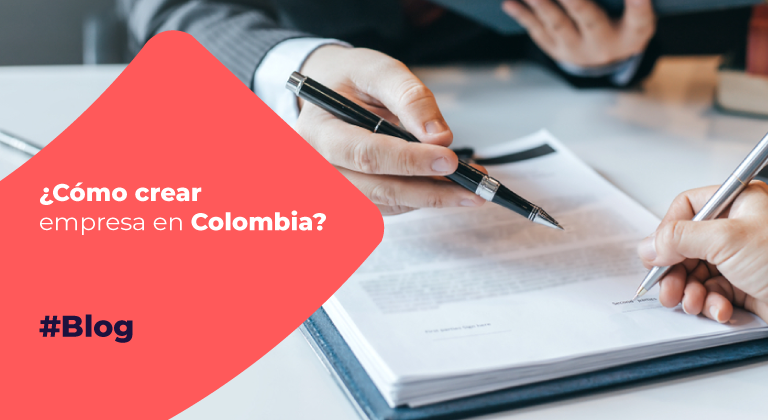 como-crear-empresa-en-colombia